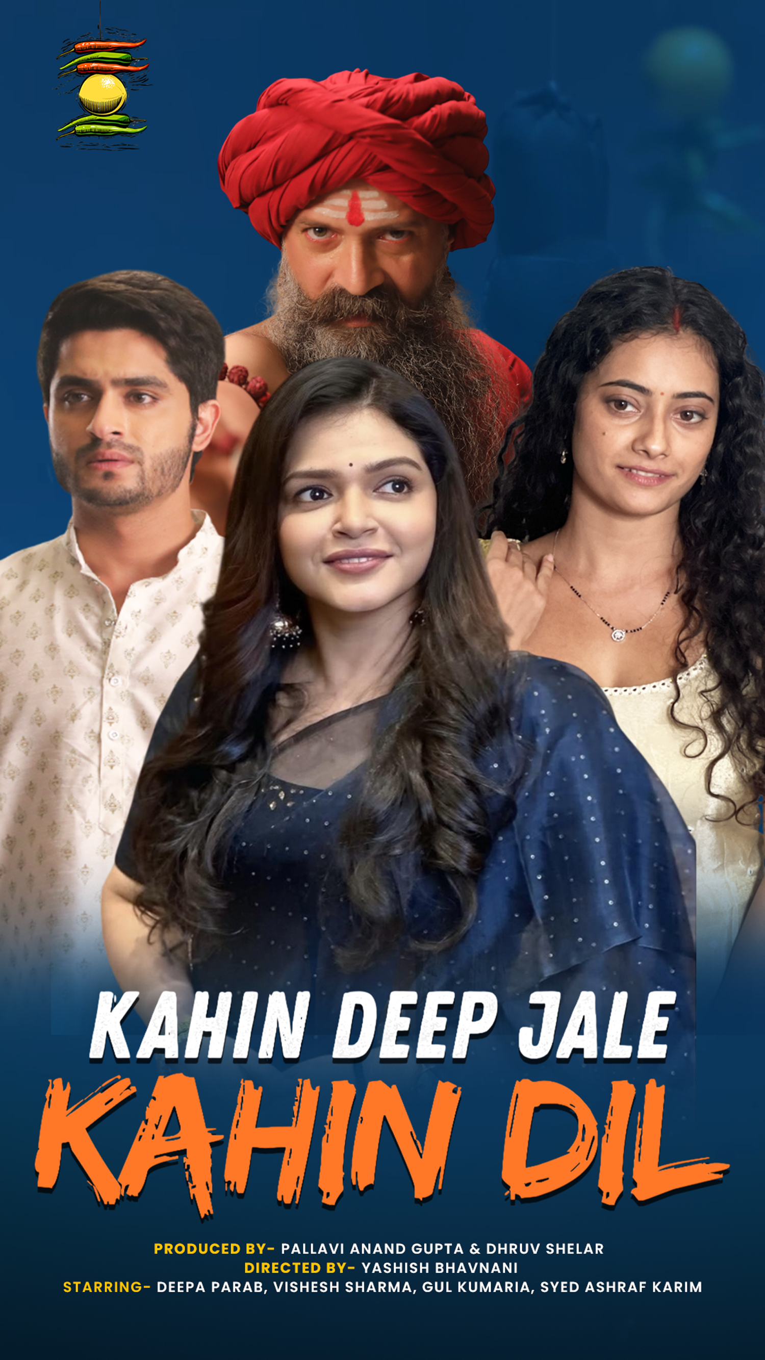 Kahin Deep Jale Kahin Dil - Watch Web Series on DekhTV poster